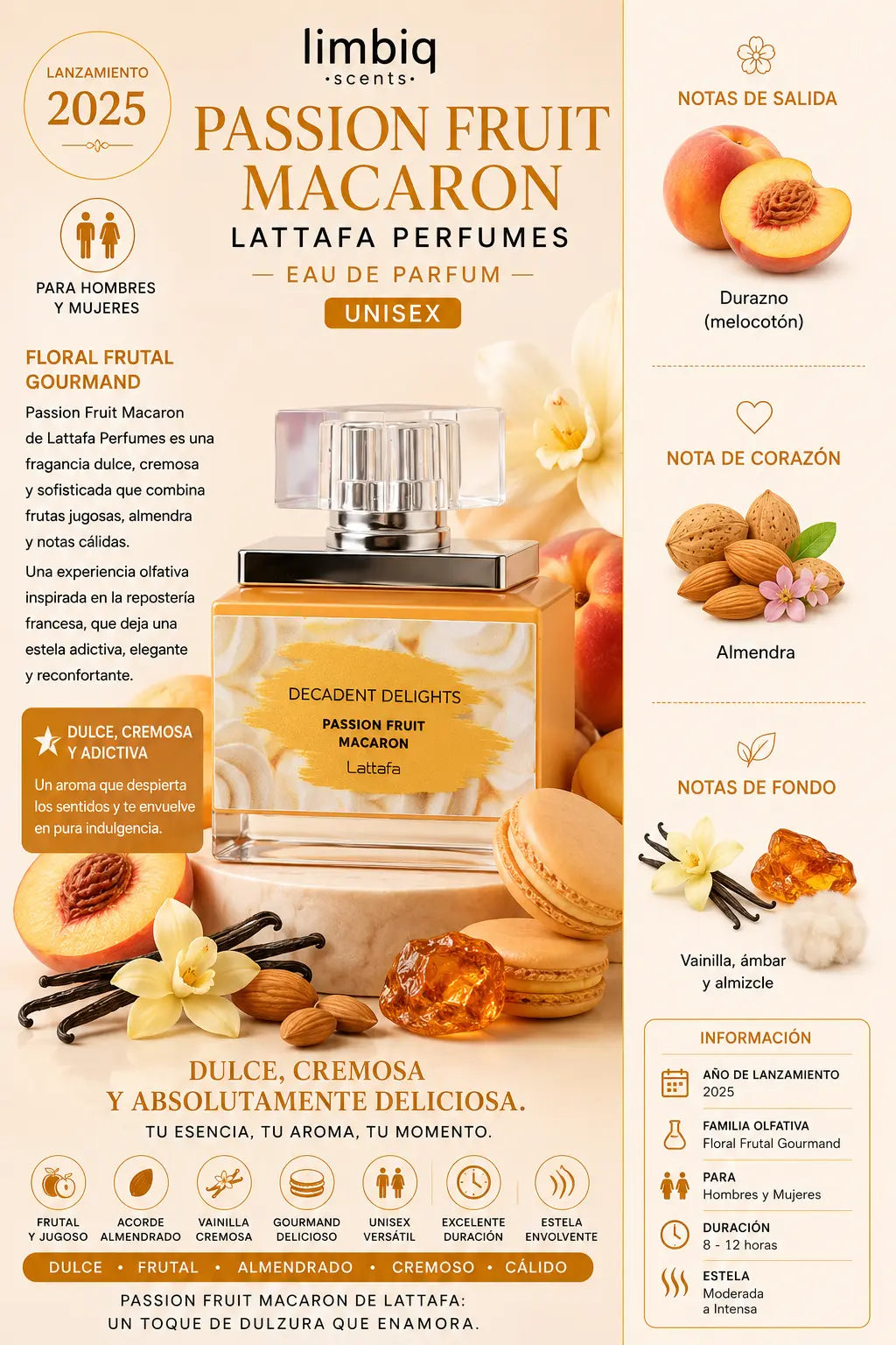 Notas olfativas de Macaron Passion Fruit Lattafa: salida de durazno, corazón de almendra, fondo de vainilla, ámbar y almizcle